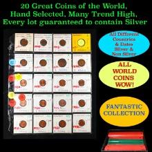 20 Great Coins of the World, hand selected, many trend high, every lot guaranteed to contain Silver.