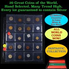 20 Great Coins of the World, hand selected, many trend high, every lot guaranteed to contain Silver.