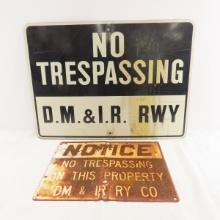 2 DM&IR No Trespassing Signs