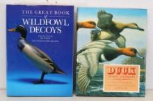 The Great Book of Wildfowl Decoys and Ducks Stamps and Prints, The Complete Federal and State