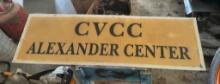 Local Taylorsville NC CVCC Alexander County Plastic Sign